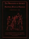 Robert K. Ritner - The Mechanics of Ancient Egyptian Magical Practice