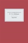 Birgit Rader, Birgit Roder, Birgit Röder, Birgit Rvder - A Study of the Major Novellas of E.T.A. Hoffmann