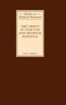 Carol F Heffernan, Carol F (Royalty Account) Heffernan, Carol F. Heffernan - The Orient in Chaucer and Medieval Romance