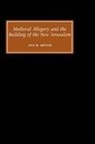 Ann R Meyer, Ann R. Meyer - Medieval Allegory and the Building of the New Jerusalem