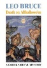 Leo Bruce - Death on Allhallowe'en
