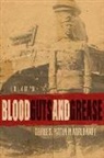Jon B. Mikolashek - Blood, Guts, and Grease