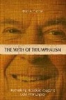 Beth A Fischer, Beth A. Fischer - Myth of Triumphalism