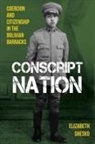 Elizabeth Shesko - Conscript Nation