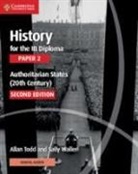 Allan Todd, Sally Waller - History for the IB Diploma Paper 2 Authoritatian State