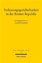 Floria Meinel, Florian Meinel - Verfassungsgerichtsbarkeit in der Bonner Republik