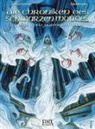 Fabrice Angleraud, Francois Froideval, Francois M Froideval, Francois M. Froideval - Die Chroniken des Schwarzen Mondes - Eine ganz normale Woche