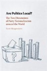 Scott Morgenstern, Scott (University of Pittsburgh) Morgenstern, Morgenstern Scott - Are Politics Local?