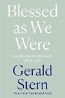 Gerald Stern - Blessed as We Were