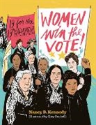 Nancy B. Kennedy, Katy Dockrill - Women Win the Vote!: 19 for the 19th Amendment