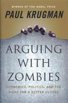 Paul Krugman, Krugman Paul - Arguing with Zombies