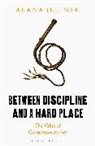 Alana Jelinek, Alana (University of Hertfordshire. UK) Jelinek, Jelinek Alana - Between Discipline and a Hard Place