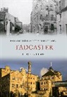 Paul Chrystal, Mark Sunderland - Tadcaster Through Time