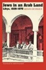 Renzo De Felice, Renzo De Felice - Jews in an Arab Land