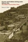 Henry A. Dietz - Poverty and Problem-Solving Under Military Rule