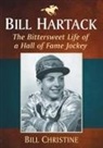Bill Christine, Christine Bill - Bill Hartack