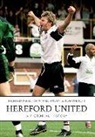 Ron Parrott, Richard Prime, John Williamson - Hereford United