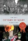Nigel Sadler - Ottery St Mary Through Time