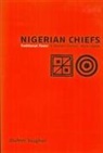 Olufemi Vaughan, Olufemi (Royalty Account) Vaughan - Nigerian Chiefs
