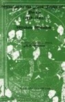 Alexander H Morton, Alexander H. Morton, Michel Membre, Michele Membre, A. H. Morton, Alexander H Morton - Mission to the Lord Sophy of Persia (1539 - 1542)