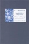 H.M. Brown, Hilda Brown, Hilda M. Brown - E. T. A. Hoffmann and the Serapiontic Principle