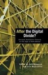 Lutz Koepnick, Lutz Koepnick, Lutz (Royalty Account) Koepnick, Professor Lutz (Royalty Account) Koepnick, Erin Mcglothlin, Professor Erin (Series Editor) McGlothlin - After the Digital Divide?