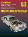 John Haynes, Haynes Publishing - Cadillac RWD petrol DeVille/Coupe/Sedan DeVille (70-85), Brougham (70-93) & Seville (75-79) USA