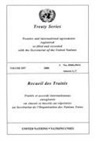 United Nations, United Nations - Treaty Series 2557 I: Nos. 45606-45614 Annexes A, C