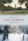 John D Beasley, John D. Beasley - East Dulwich Through Time