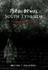 Michael J Hallowell, Michael J. Hallowell - Paranormal South Tyneside