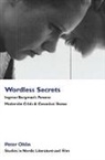 Peter Ohlin - Wordless Secrets - Ingmar Bergman's Persona