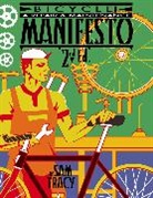 Sam Tracy, Sam Tracy Sam - Bicycle!