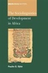 Paulin G. Djite, Paulin G Djité, Paulin G. Djité - The Sociolinguistics of Development in Africa