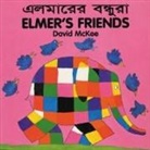 David McKee - Elmer's Friends (English-Bengali)