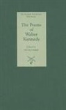 Walter Kennedy, Nicole Meier, Nicole Meier - The Poems of Walter Kennedy