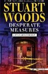 Stuart Woods - Desperate Measures