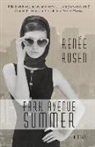 Renee Rosen, RenTe Rosen - Park Avenue Summer