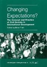 Brian Pratt - Changing Expectations?: The Concept and Practice of Civil Society in International Development