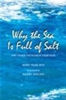 Minh Tran Huy - Why the Sea Is Full of Salt and Other Vietnamese Folktales