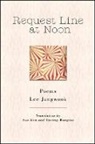 Jangwook Lee - Request Line at Noon