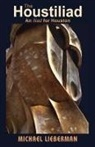 Michael Lieberman - The Houstiliad