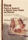 J. Urbanik, Jakub Urbanik - Culpa. Facets of Liability in Ancient Legal Theory and Practice: Proceedings of the Seminar Held in Warsaw 17-19 February 2011