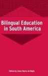 Anne-Marie de Mejía, Anne-Marie De Mejia, Anne-Marie de Mejía - Bilingual Education in South America