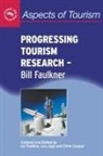 Liz Fredline, Chris Cooper, Liz Fredline, Leo Jago - Progressing Tourism Research - Bill Faulkner
