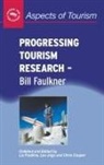 Liz Fredline, Chris Cooper, Liz Fredline, Leo Jago, Leo K. Jago - Progressing Tourism Research - Bill Faulkner