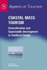 Bill Bramwell, Bill Bramwell - Coastal Mass Tourism
