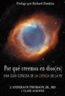 Clare Aukofer, J Anderson Thomson, J. Anderson Thomson - Por Qué Creemos En Dios(es)
