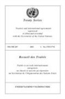United Nations Office of Legal Affairs, United Nations - United Nations Treaty Series: Vol.2687,2010