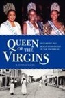 M. Cynthia Oliver - Queen of the Virgins