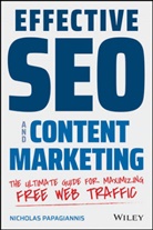 N Papagiannis, Nicholas Papagiannis, Nicolaos Papagiannis - Effective Seo and Content Marketing